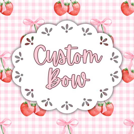 Custom Bow